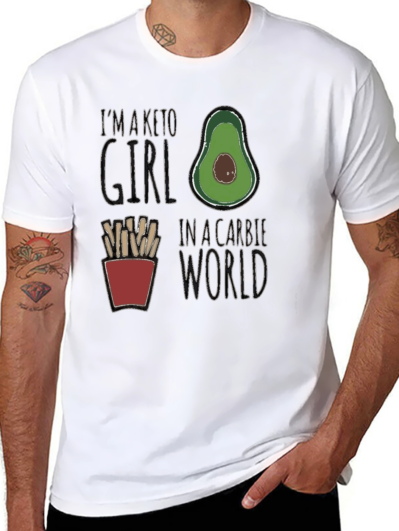 Keto Girl in a Carbie World T-Shirt - Avocado & Fries Design