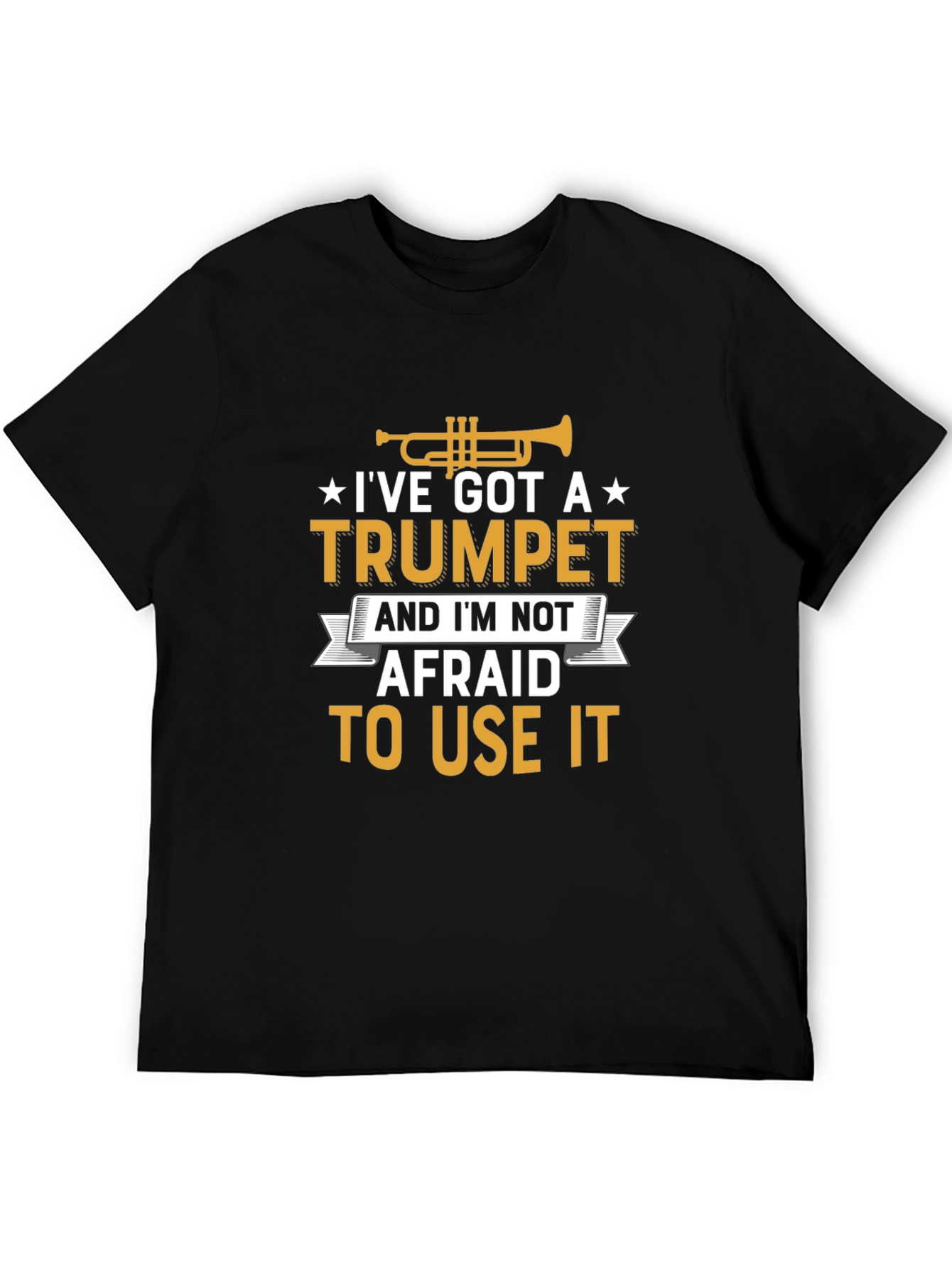 Ive Got A Trumpet Black Graphic T-Shirt