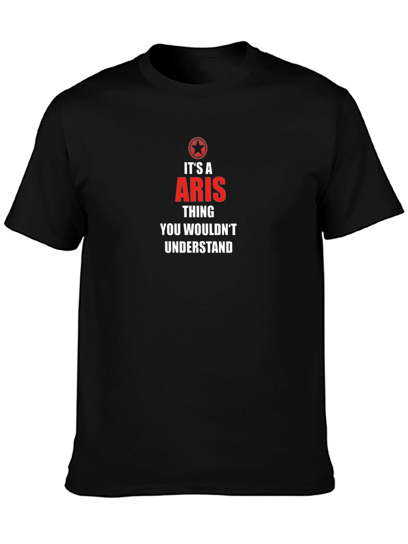 Its a Aris Thing T-Shirt