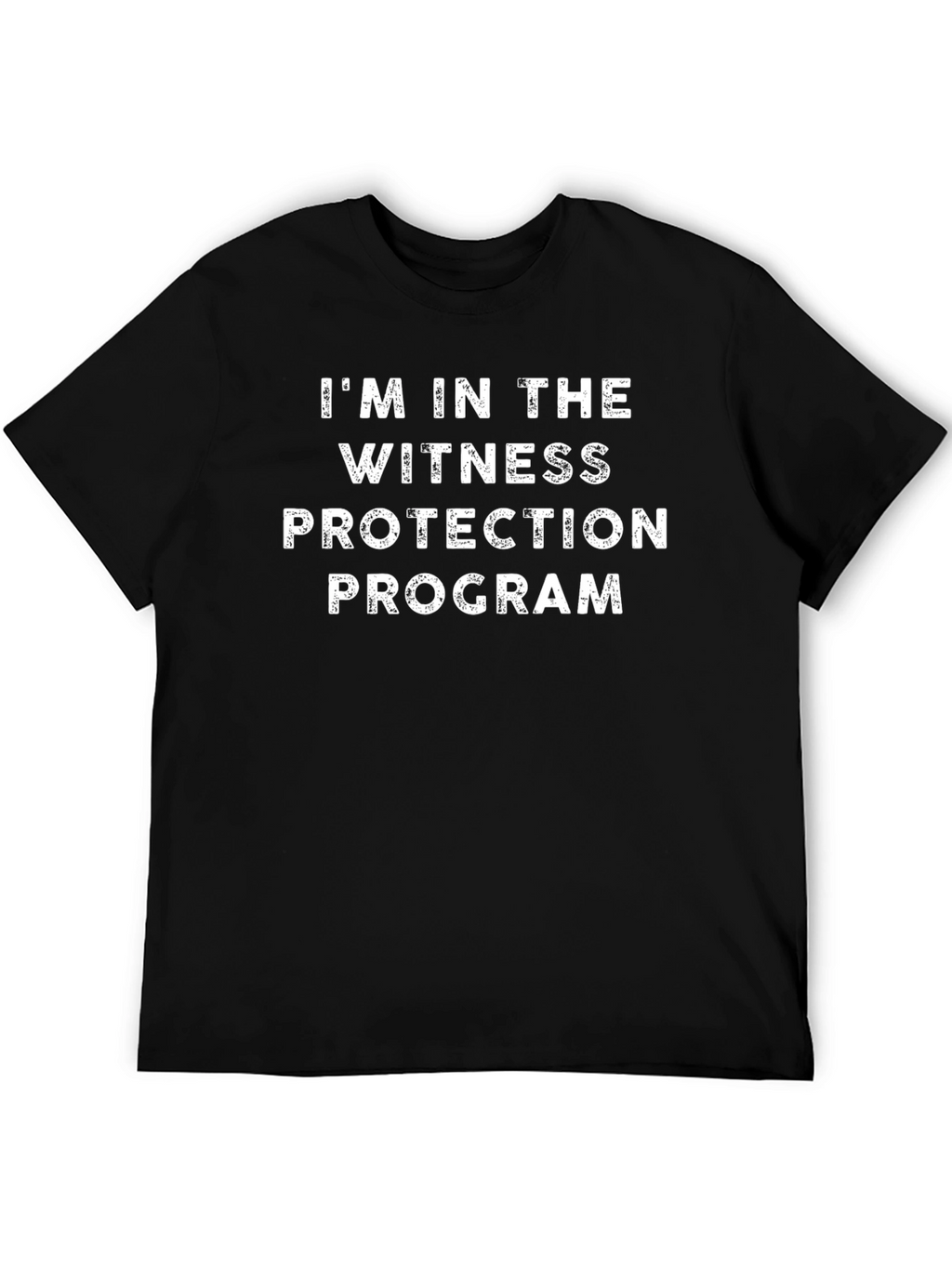 Witness Protection Program T-Shirt