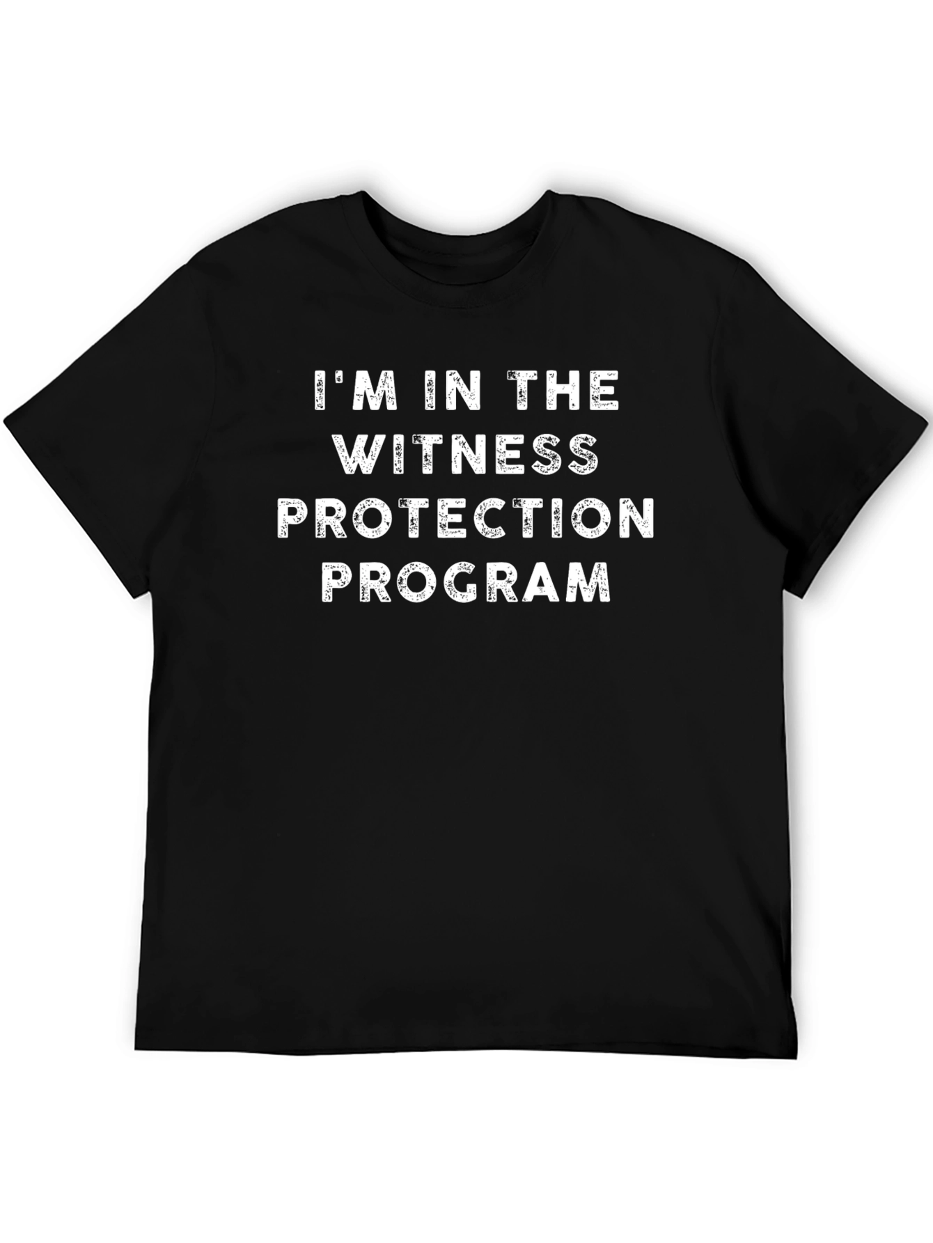 Witness Protection Program T-Shirt